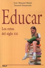 EDUCAR. LOS RETOS DEL SIGLO XXI