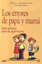 ERRORES DE PAPA Y MAMA. GUIA PRACTICA PARA NO EQUIVOCARSE552161879