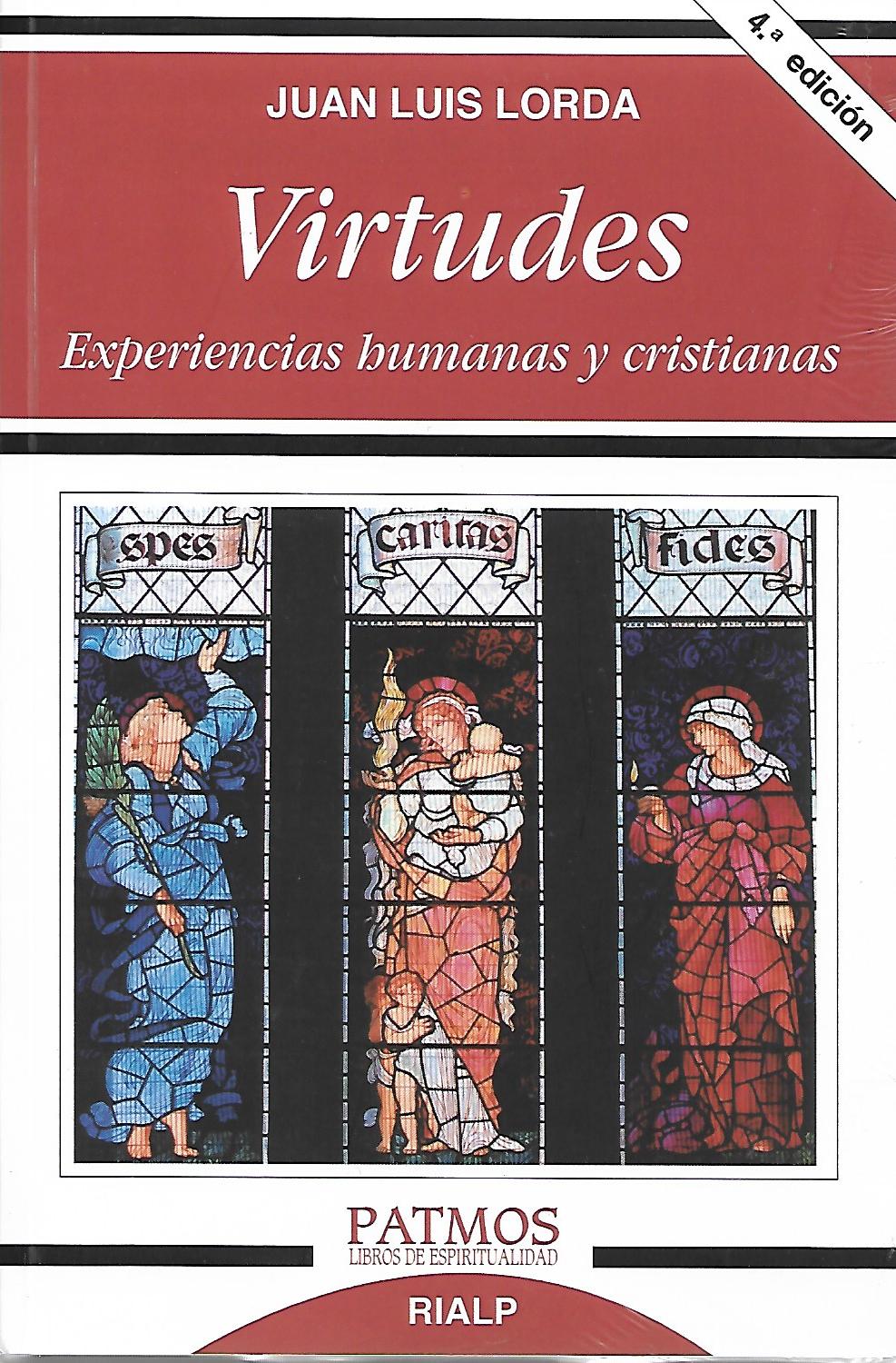 VIRTUDES. EXPERIENCIAS HUMANAS Y CRISTIANAS1582849471