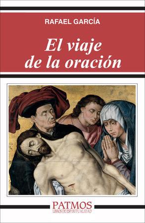 VIAJE DE LA ORACION