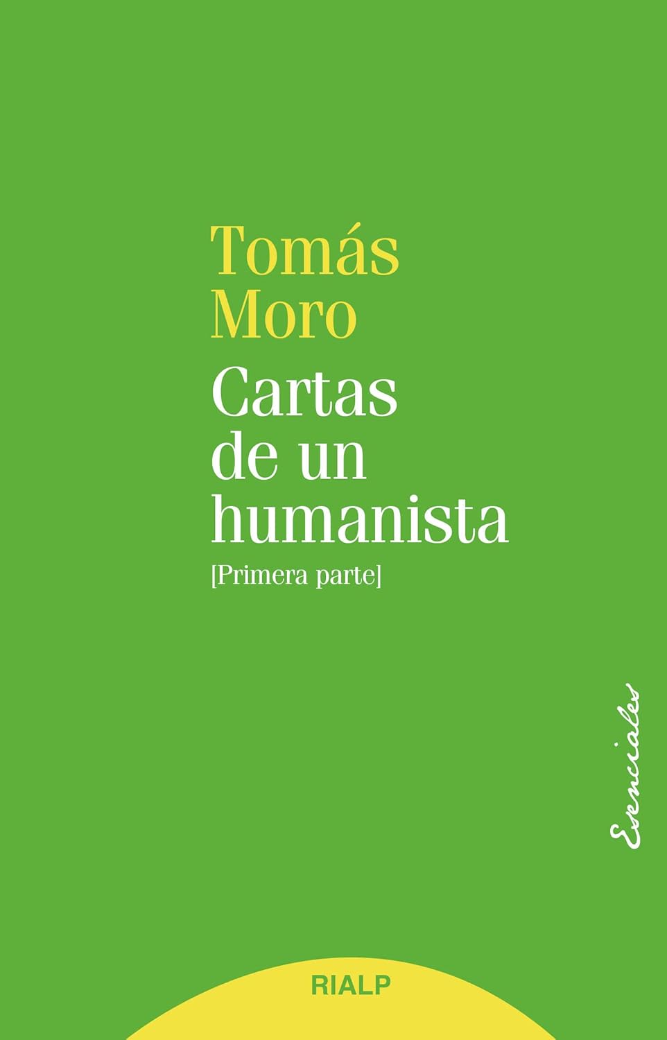 CARTAS DE UN HUMANISTA. (PRIMERA PARTE)245402517