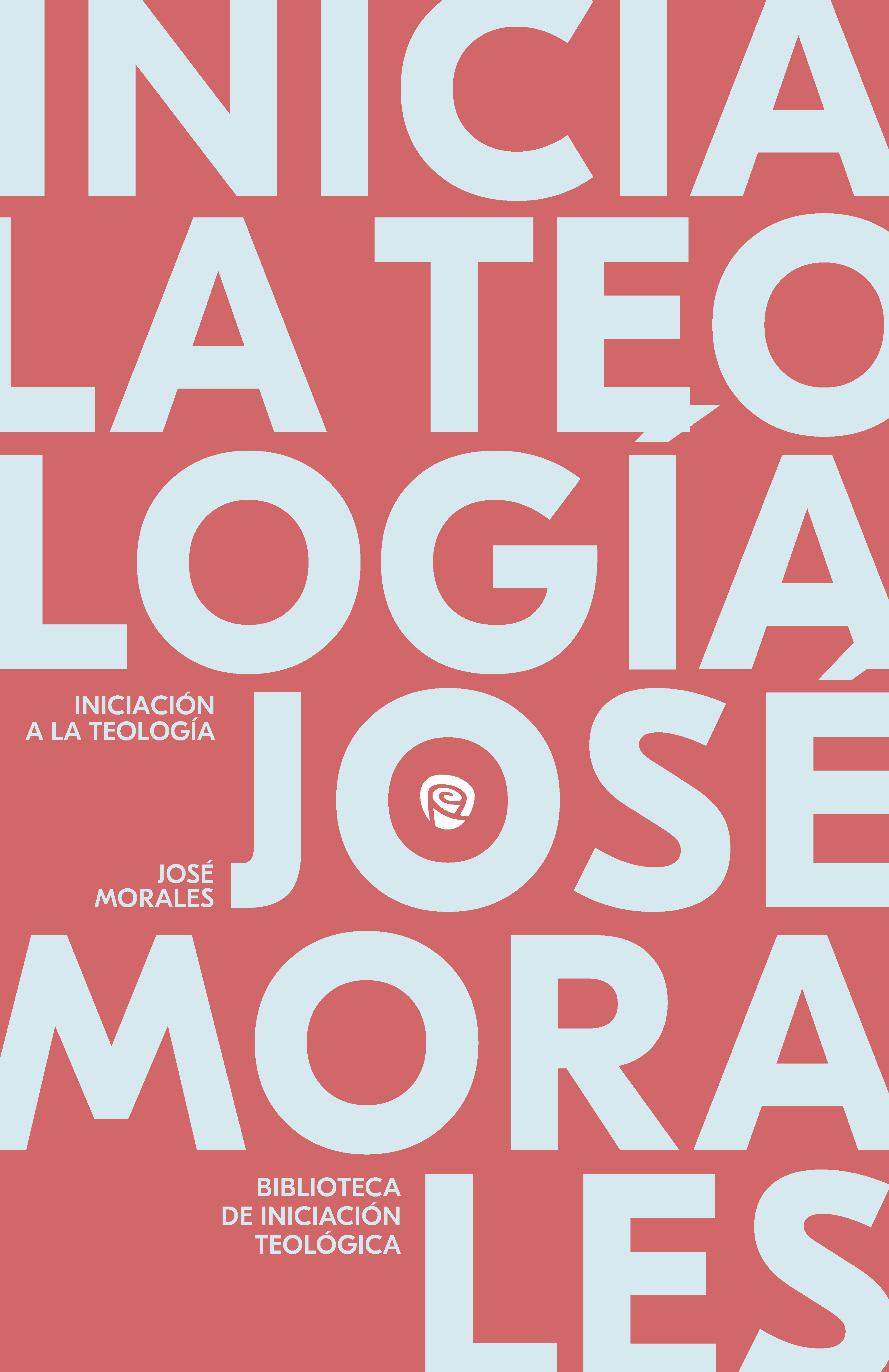 INICIACION A LA TEOLOGIA1708882687