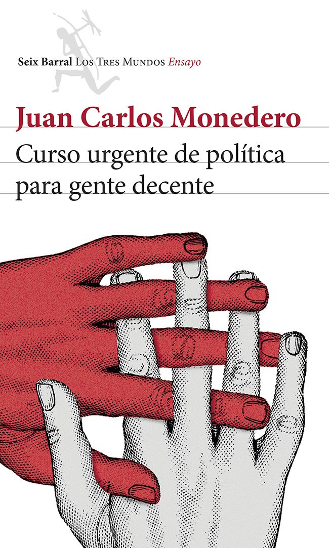 CURSO URGENTE DE POLITICA PARA GENTE DECENTE1728151937