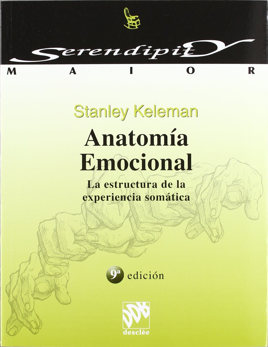 ANATOMIA EMOCIONAL. LA ESTRUCTURA DE LA EXPERIENCIA SOMATICA1929117598
