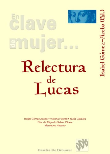 RELECTURA DE LUCAS
