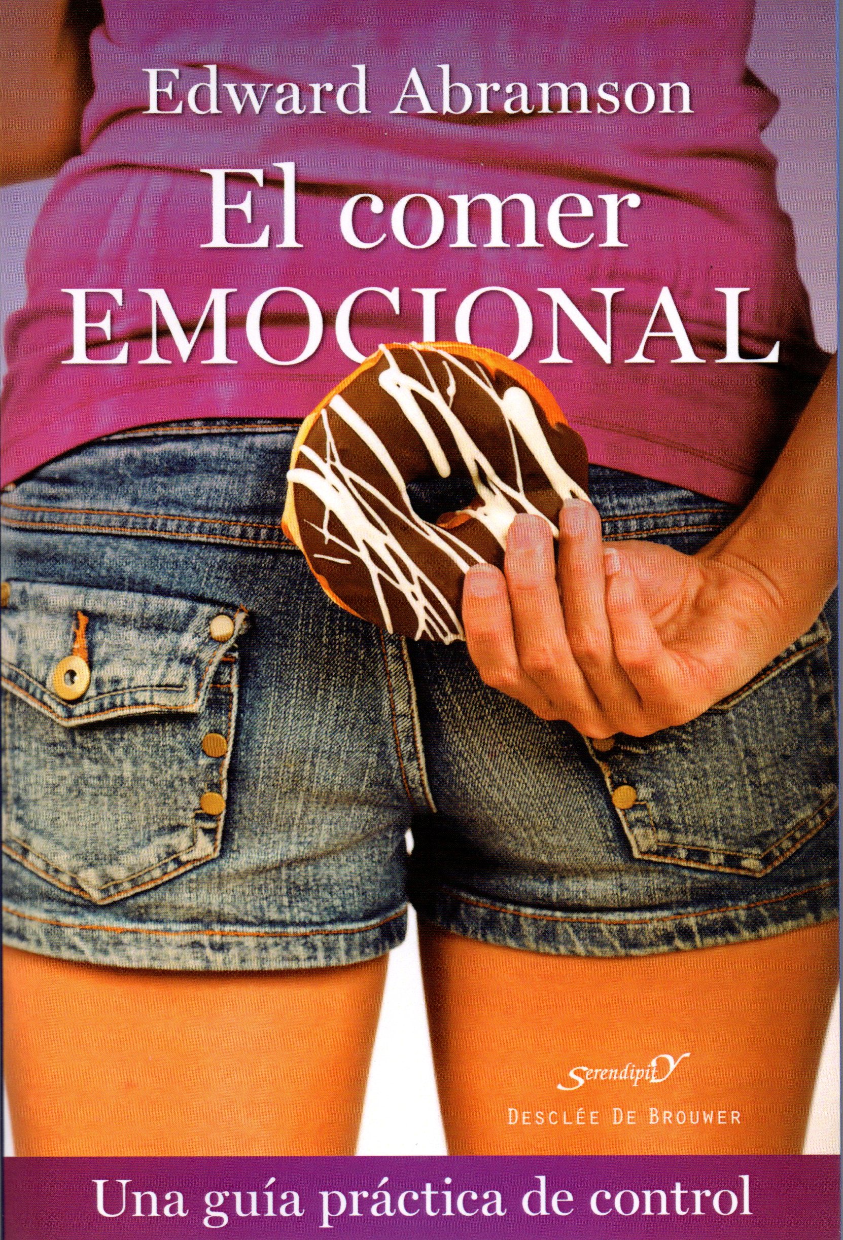 COMER EMOCIONAL. UNA GUIA PRACTICA DE CONTROL133005842
