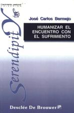 HUMANIZAR EL ENCUENTRO CON EL SUFRIMIENTO552161879