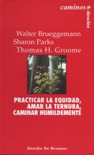 PRACTICAR LA EQUIDAD, AMAR LA TERNURA, CAMINAR HUMILDEMENTE1708882687