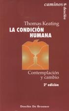 CONDICION HUMANA. CONTEMPLACION Y CAMBIO1708882687