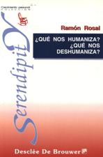 QUE NOS HUMANIZA? QUE NOS DESHUMANIZA?552161879