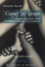 CRECER EN GRUPO. UNA APROXIMACION DESDE EL ENFOQUE CENTRADO EN LA PERSONA1929117598
