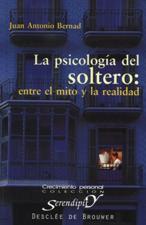 PSICOLOGIA DEL SOLTERO: ENTRE EL MITO Y LA REALIDAD552161879