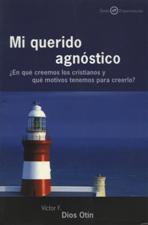 MI QUERIDO AGNOSTICO.EN QUE CREEMOS LOS CRISTIANOS Y QUE MOTIVOS TENEMOS1708882687