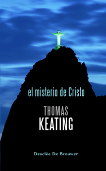 MISTERIO DE CRISTO. LA LITURGIA COMO UNA EXPERIENCIA ESPIRITUAL133005842