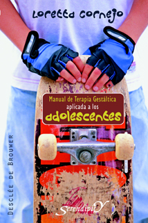 MANUAL DE TERAPIA GESTALTICA APLICADA A LOS ADOLESCENTES552161879