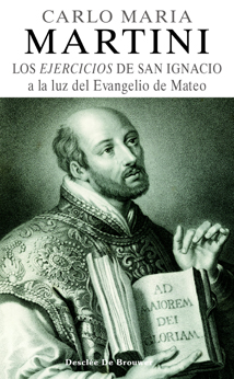 EJERCICIOS DE SAN IGNACIO A LA LUZ DEL EVANGELIO DE MATEO1177936880