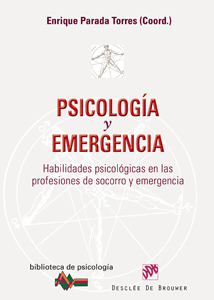 PSICOLOGIA Y EMERGENCIA. HABILIDADES PSICOLOGICAS EN LAS PROFESIONES552161879