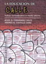 EDUCACION DE CALLE. TRABAJO SOCIOEDUCATIVO EN MEDIO ABIERTO552161879