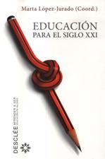 EDUCACION PARA EL SIGLO XXI