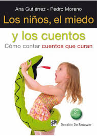 LOS NIÑOS, EL MIEDO Y LOS CUENTOS. COMO CONTAR CUENTOS QUE CURAN552161879