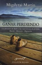 GANAR PERDIENDO. LOS PROCESOS DE DUELO Y LAS EXPERIENCIAS DE PERDIDA:MUERTE552161879