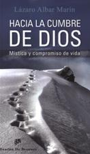 HACIA LA CUMBRE DE DIOS. MISTICA Y COMPROMISO DE VIDA133005842