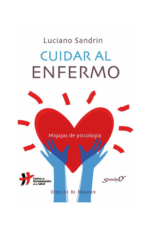CUIDAR AL ENFERMO. MIGAJAS DE PSICOLOGIA1929117598