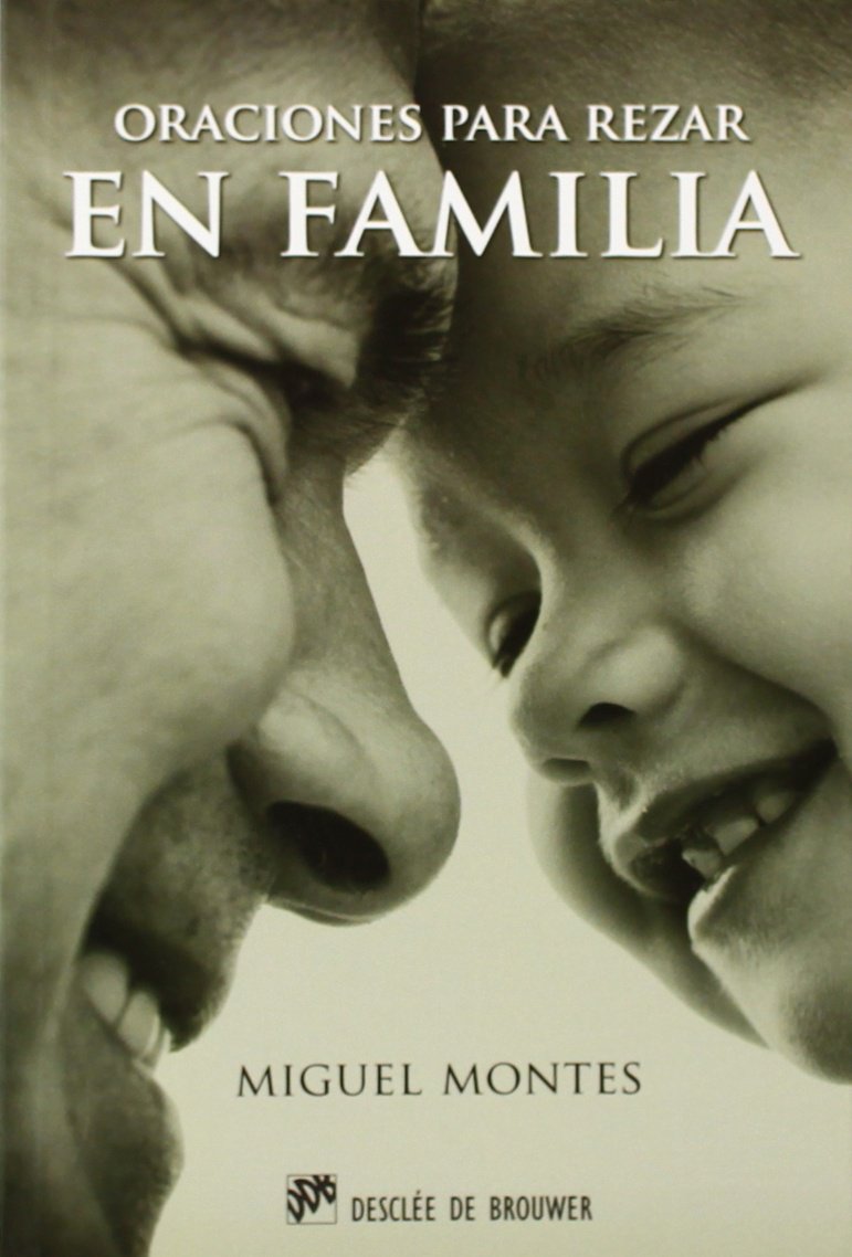 ORACIONES PARA REZAR EN FAMILIA