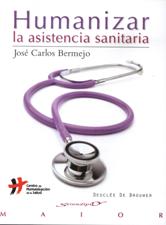 HUMANIZAR LA ASISTENCIA SANITARIA552161879