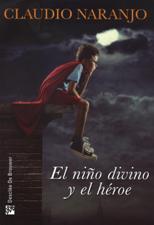 EL NIÑO DIVINO Y EL HEROE