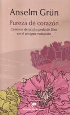 PUREZA DE CORAZON. CAMINOS DE LA BUSQUEDA DE DIOS173226490