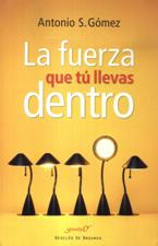 FUERZA QUE TU LLEVAS DENTRO1967962249