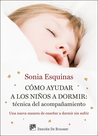 COMO AYUDAR A LOS NIÑOS A DORMIR: TECNICA DEL ACOMPAÑAMIENTO133005842