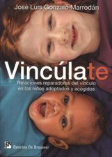 VINCULATE. RELACIONES REPARADORAS DEL VINCULO