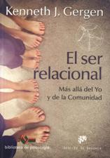 EL SER RELACIONAL. MAS ALLA DEL YO Y DE LA COMUNIDAD552161879