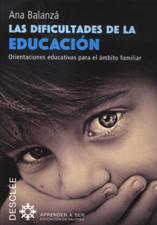 DIFICULTADES DE LA EDUCACION. ORIENTACIONES EDUCATIVAS PARA EL AMBITO FAMIL305288719