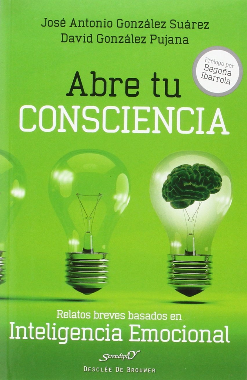 ABRE TU CONSCIENCIA. RELATOS BREVES BASADOS EN INTELIGENCIA EMOCIONAL108871198