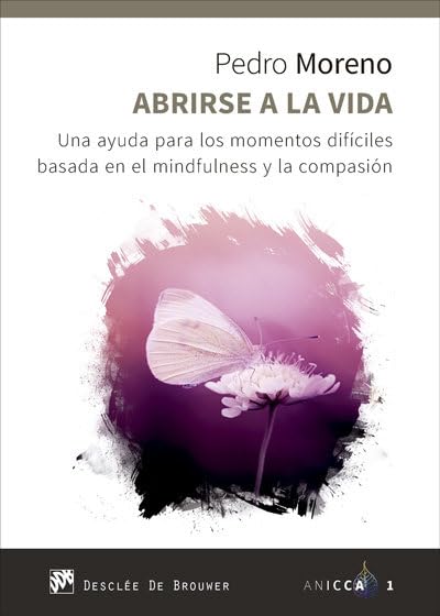 ABRIRSE A LA VIDA. UNA AYUDA PARA LOS MOMENTOS DIFICILES1848293770