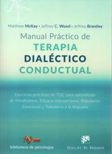 MANUAL PRACTICO DE TERAPIA DIALECTICO CONDUCTUAL
