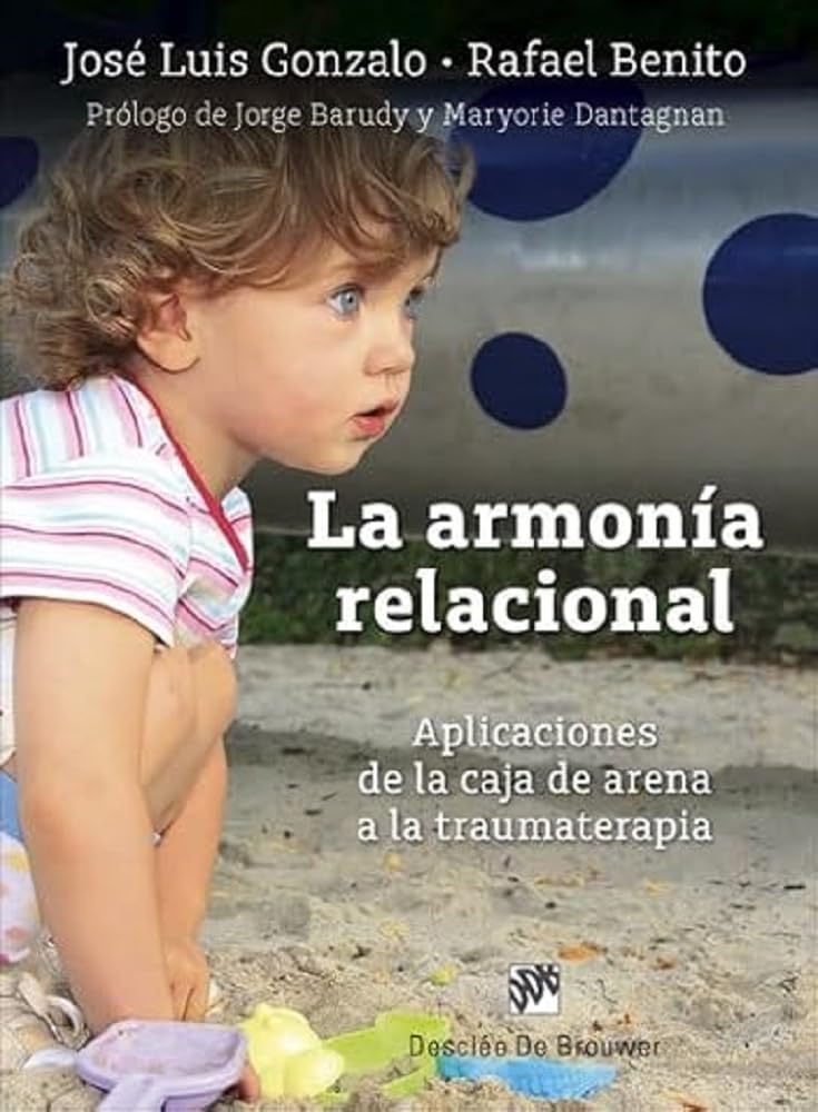 ARMONIA RELACIONAL. APLICACIONES DE LA CAJA DE ARENA A LA TRAUMATERAPIA161578422