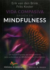 VIDA COMPASIVA BASADA EN MINDFULNESS133005842