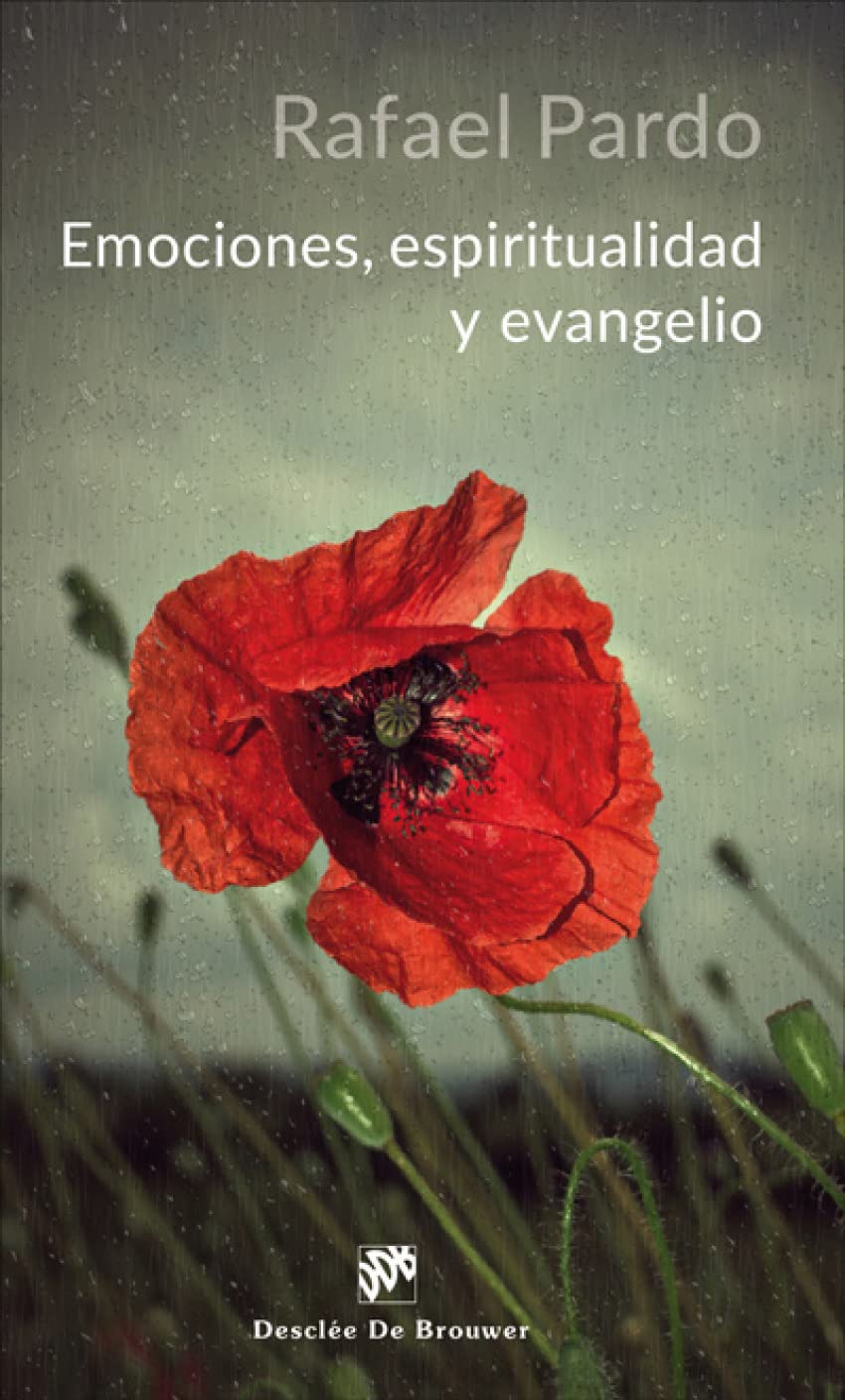 EMOCIONES, ESPIRITUALIDAD Y EVANGELIO2056086826