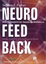 NEUROFEEDBACK EN EL TRATAMIENTO DEL TRAUMA DEL DESARROLLO