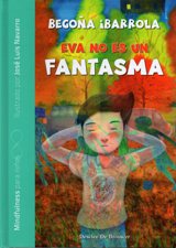 EVA NO ES UN FANTASMA