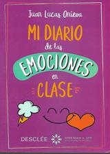 MI DIARIO DE LAS EMOCIONES EN CLASE