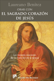 ORAR CON EL SAGRADO CORAZON DE JESUS1582849471