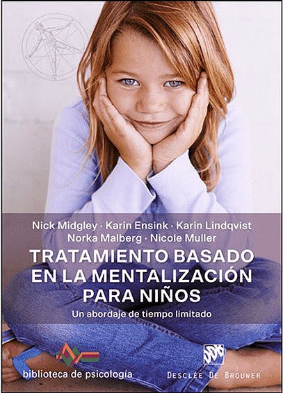 TRATAMIENTO BASADO EN LA MENTALIZACION PARA NIÑOS