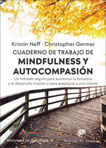 CUADERNO DE TRABAJO DE MINDFULNESS Y AUTOCOMPASIÓN1929117598