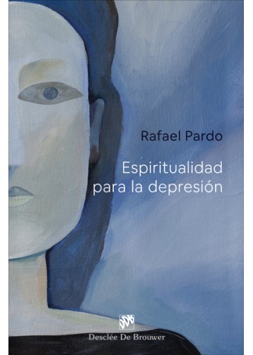 ESPIRITUALIDAD PARA LA DEPRESION