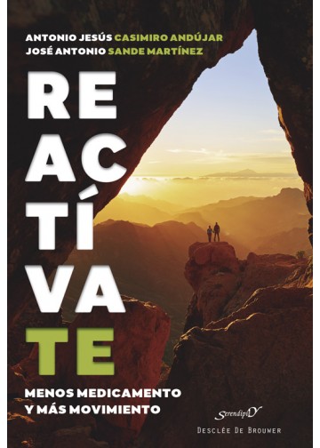 REACTIVATE, MENOS MEDICAMENTOS Y MAS MOVIMIENTO